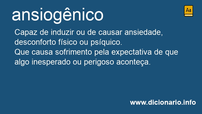 Significado de ansiognico