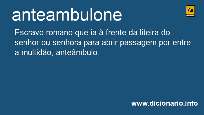 Significado de anteambulone