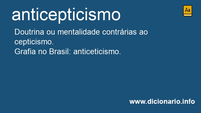 Significado de anticepticismo