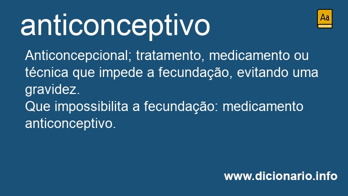 Significado de anticonceptivo