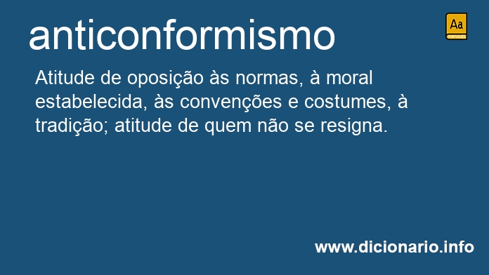 Significado de anticonformismo