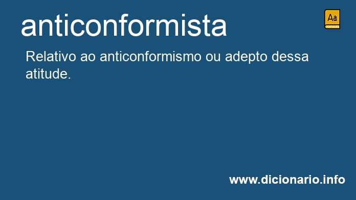 Significado de anticonformistas