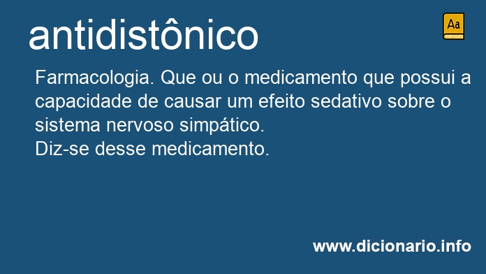 Significado de antidistnicos