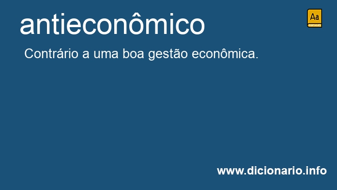 Significado de antieconmica