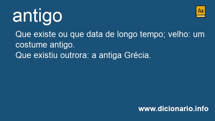 Significado de antigo