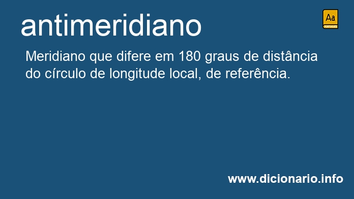 Significado de antimeridiano