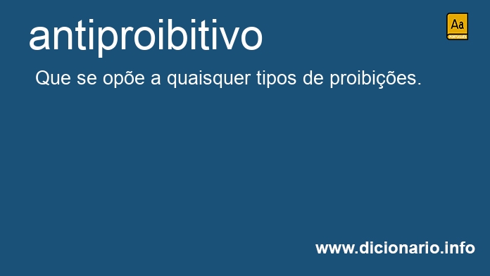 Significado de antiproibitivo