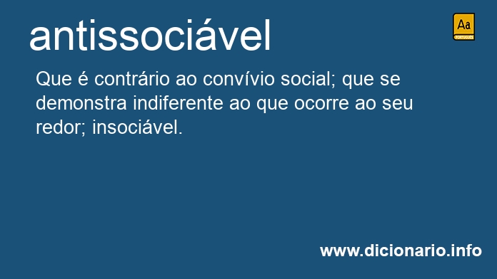 Significado de antissocivel