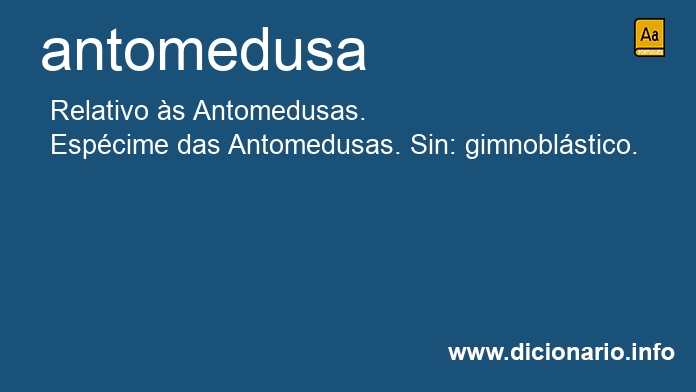 Significado de antomedusa