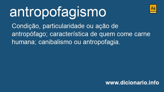 Significado de antropofagismo