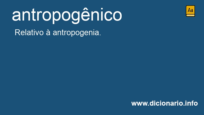 Significado de antropognico