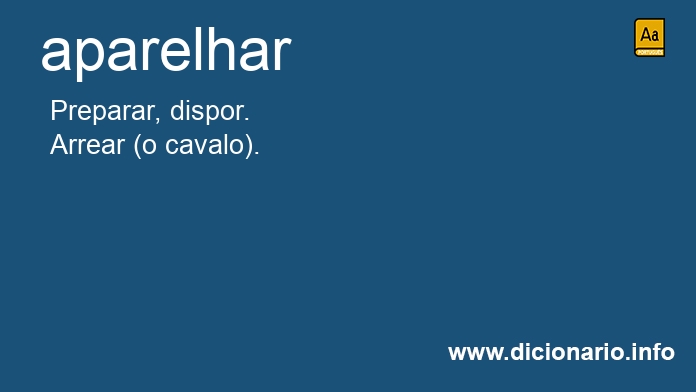Significado de aparelhvamos