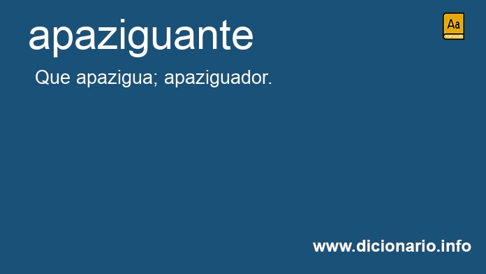 Significado de apaziguante
