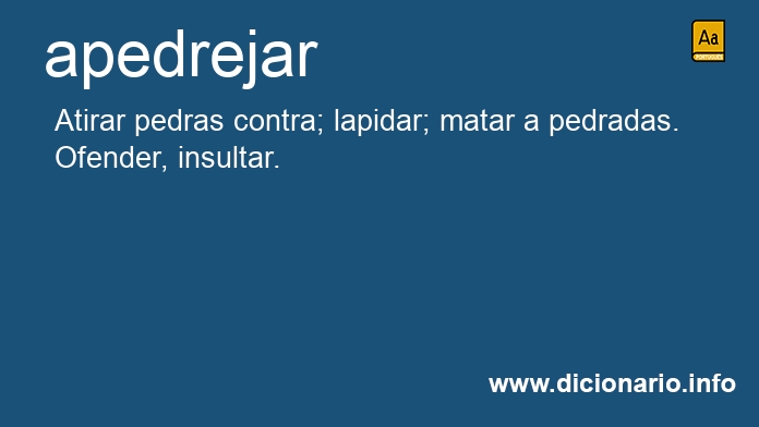Significado de apedrejareis