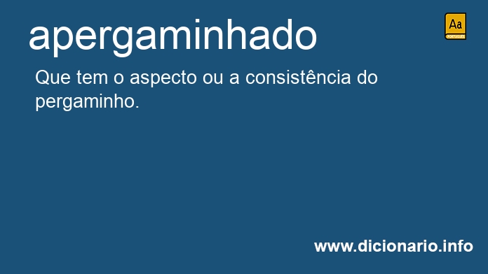Significado de apergaminhado