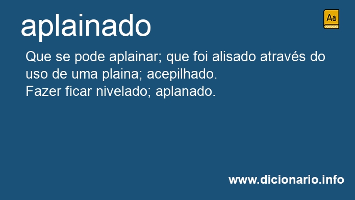 Significado de aplainados