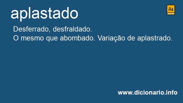 Significado de aplastada