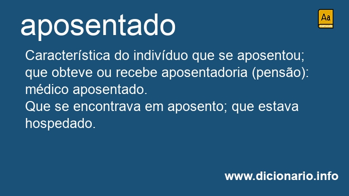 Significado de aposentada