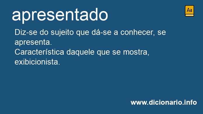 Significado de apresentada