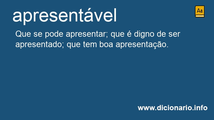 Significado de apresentvel