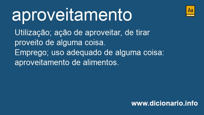 Significado de aproveitamento