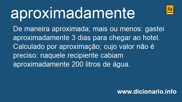 Significado de aproximadamente