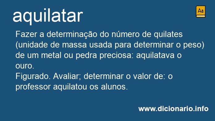 Significado de aquilatarei