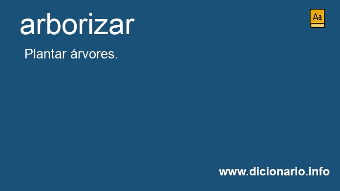 Significado de arborizar