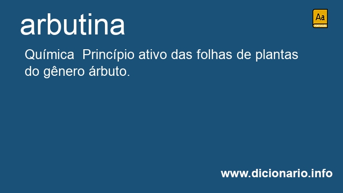 Significado de arbutina