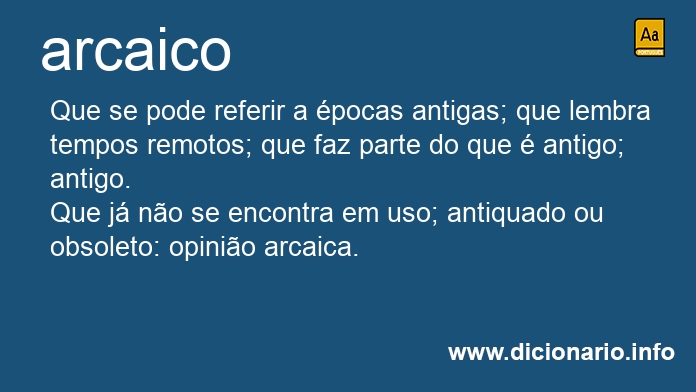 Significado de arcaico