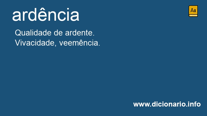 Significado de ardncia