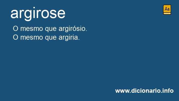 Significado de argirose