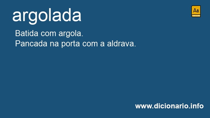 Significado de argoladas