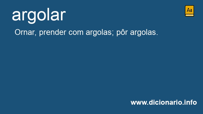 Significado de argolar