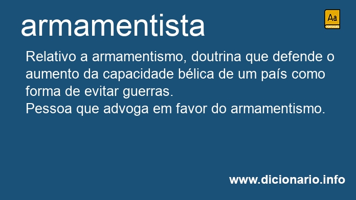 Significado de armamentistas