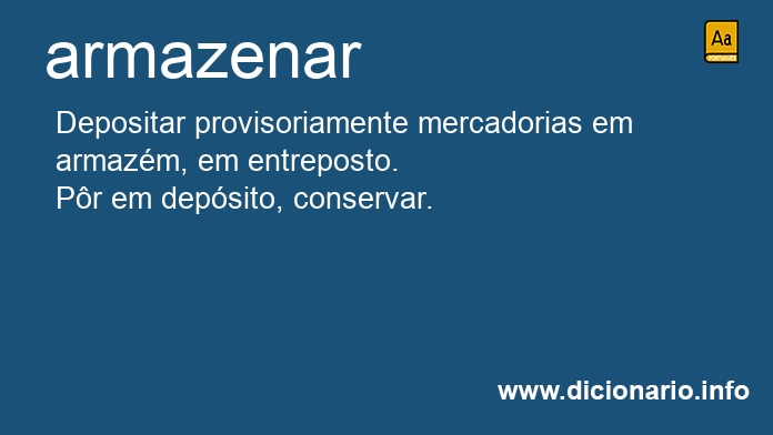 Significado de armazenais