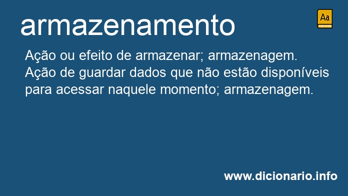 Significado de armazenamentos