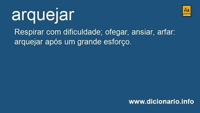 Significado de arquejarias