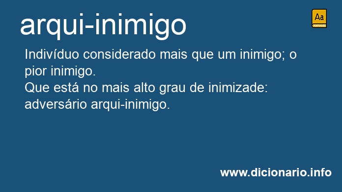 Significado de arqui-inimiga