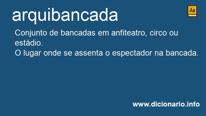 Significado de arquibancadas