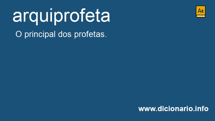 Significado de arquiprofeta