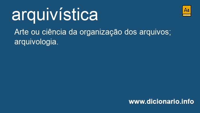 Significado de arquivstica