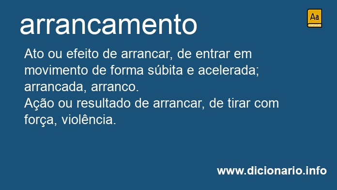 Significado de arrancamento