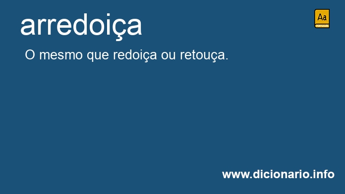 Significado de arredoia