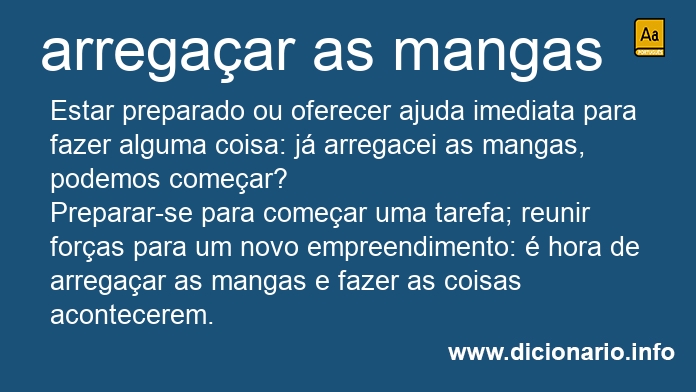 Significado de arregaar as mangas