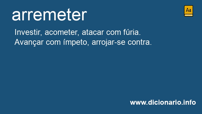 Significado de arremeteste