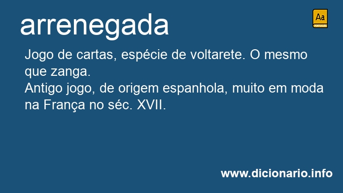 Significado de arrenegada