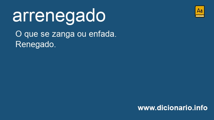 Significado de arrenegados