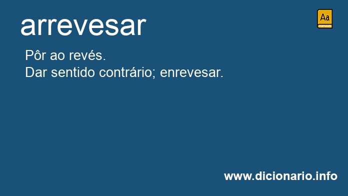 Significado de arrevesam