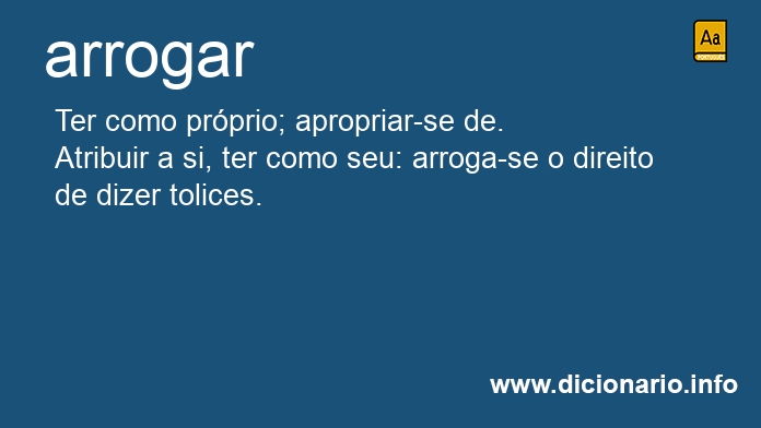 Significado de arrogam